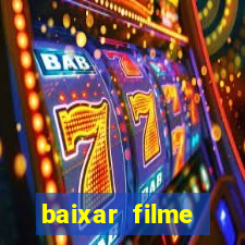 baixar filme interestelar dublado